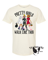 Pretty Girls Walk Like This T-Shirt