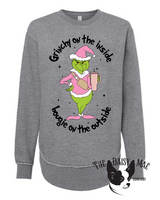 Womens "Pink" Grinchy on the Inside Bougie on the Outside Sweatshirt