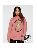 Womens "Pink" Grinchy on the Inside Bougie on the Outside Sweatshirt