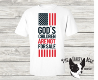 God's Children are NOT for sale T-Shirt