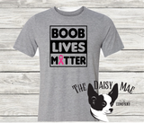 Boob Lives Matter T-Shirt