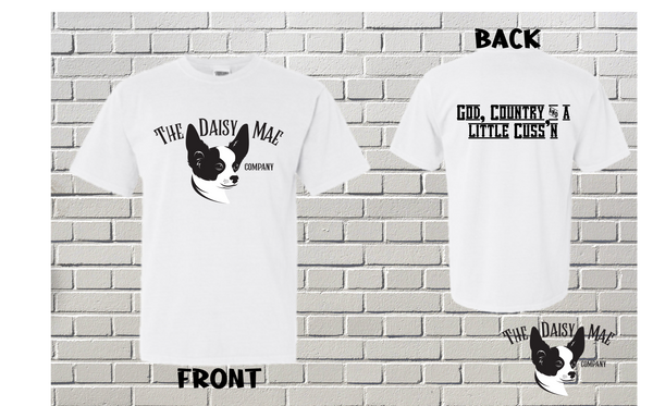 The Daisy Mae Company  - Front and Back T-Shirt