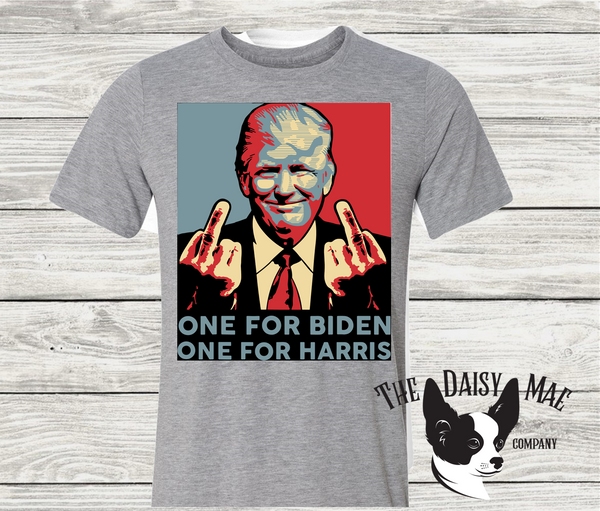 One for Biden and  One for Harris T-Shirt